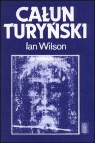 Całun Turyński - Ian Wilson
