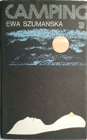 Camping - Ewa Szumańska