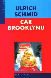 Car Brooklynu - Ulrich Schmid