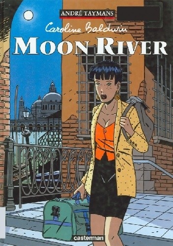 Caroline Baldwin: Moon River - André Taymans