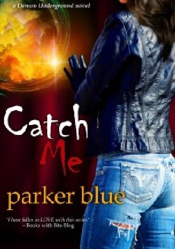 Catch Me - Parker Blue