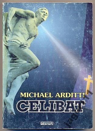 Celibat - Michael Arditti