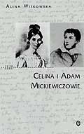 Celina i Adam Mickiewiczowie - Alina Witkowska
