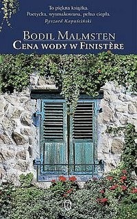 Cena wody w Finistère - Bodil Malmsten