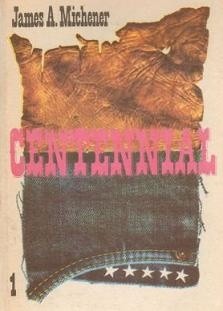 Centennial tom 1 - James Albert Michener