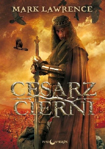 Cesarz Cierni - Mark Lawrence