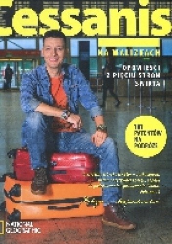 Cessanis na walizkach. Opowieści z pięciu stron świata - Michał Cessanis