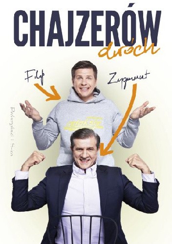Chajzerów dwóch - Zygmunt Chajzer
