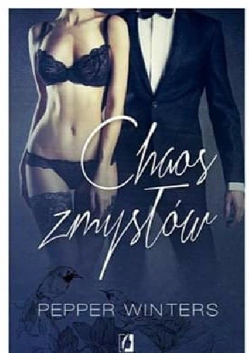 Chaos zmysłów - Pepper Winters