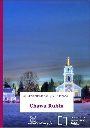 Chawa Rubin - Aleksander Świętochowski