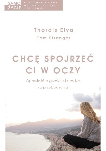 Chcę spojrzeć ci w oczy - Tom Stranger