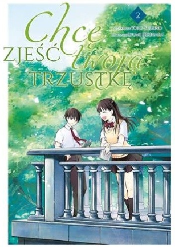 Chcę zjeść twoją trzustkę #2 - Yoru Sumino