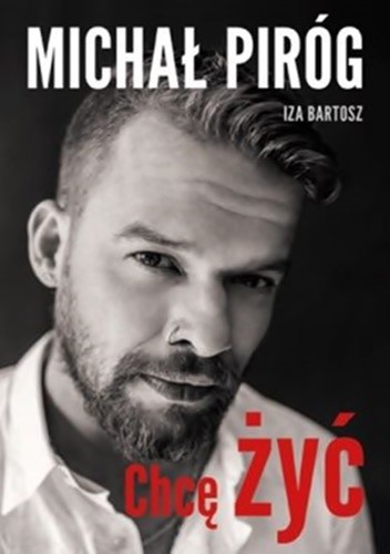 Chcę żyć - Izabela Bartosz