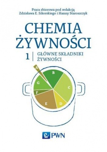 Chemia żywności Tom 1 - Sikorski Zdzisław