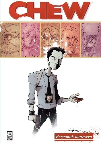 Chew #01: Przysmak konesera - John Layman