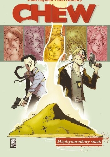 Chew #02: Międzynarodowy Smak - John Layman