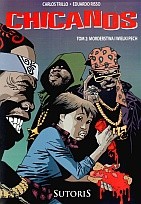 Chicanos, t.2: Morderstwa i wielki pech - Eduardo Risso