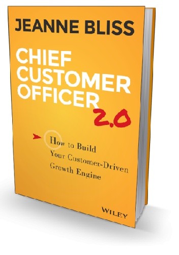 Chief Customer Officer 2.0: How to build your customer growth engine - Jeanne Bliss