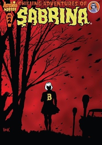 Chilling Adventures of Sabrina #2 - Roberto Aguirre-Sacasa
