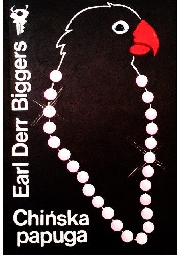 Chińska papuga - Earl Derr Biggers