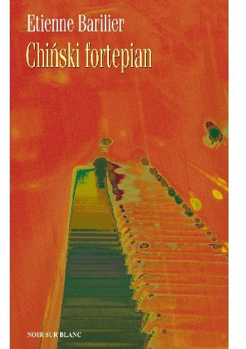 Chiński fortepian - Etienne Barillier