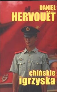 Chińskie igrzyska - Daniel Hervouët