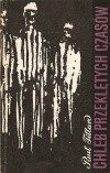 Chleb przeklętych czasów - Paul Tillard