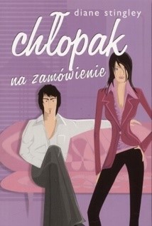 Chłopak na zamówienie - Diane Stingley