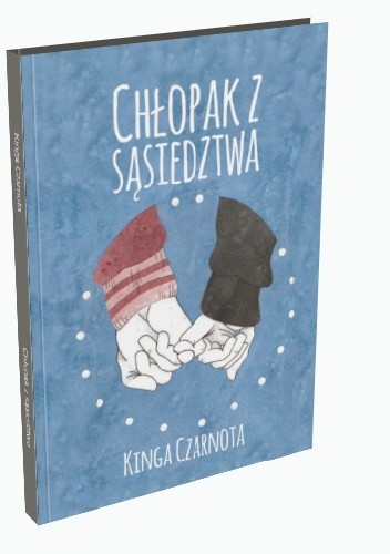 Chłopak z sąsiedztwa - Kinga Czarnota