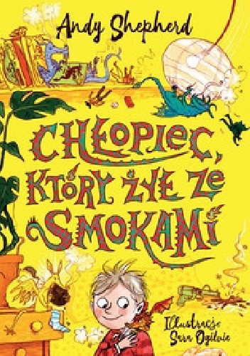 Chłopiec, który żył ze smokami - Andy Sheperd