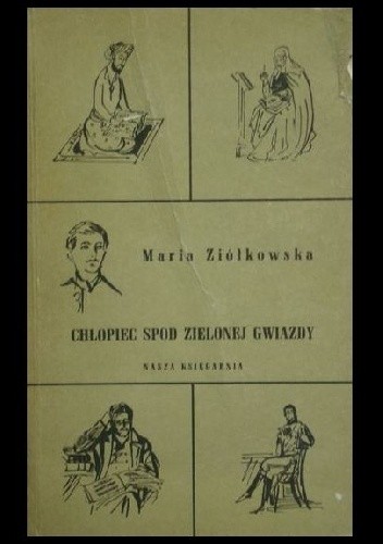 Chłopiec spod zielonej gwiazdy - Maria Ziółkowska