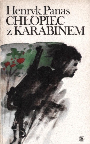 Chłopiec z Karabinem - Henryk Panas