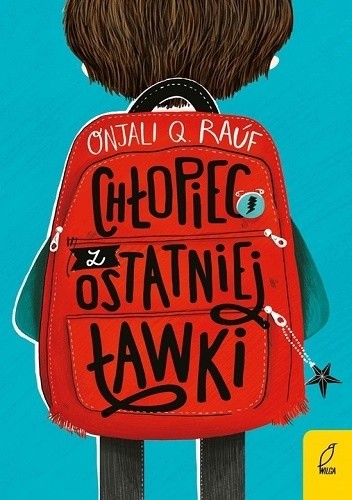 Chłopiec z ostatniej ławki - Onjali Q. Rauf