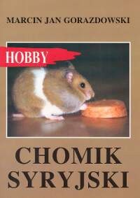 Chomik syryjski - Marcin Jan Gorazdowski