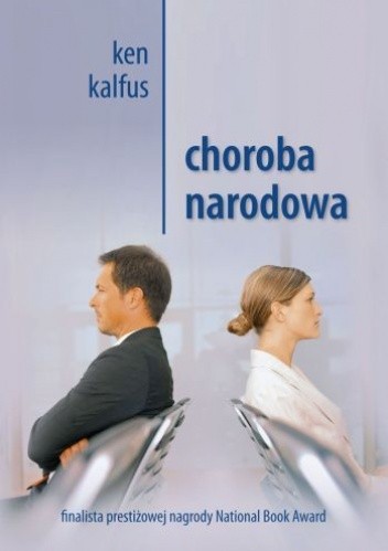 Choroba narodowa - Ken Kalfus