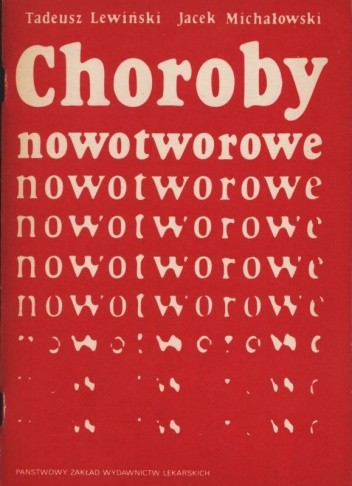 Choroby nowotworowe - Tadeusz Lewiński