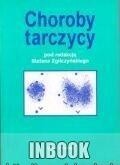 Choroby tarczycy - zgliszczyński Stefan - Stefan Zgliszczyński