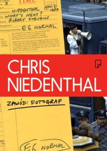 Chris Niedenthal. Zawód: Fotograf - Chris Niedenthal
