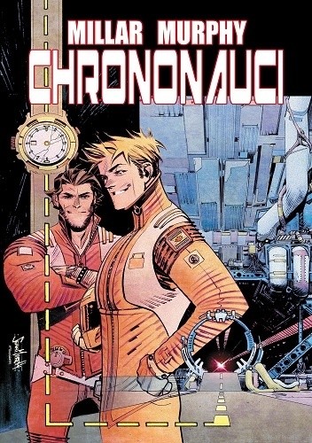 Chrononauci - Mark Millar