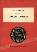 Chrzest Polski - Jerzy Dowiat