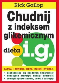 Chudnij Z Indeksem Glikemicznym - Gallop Rick