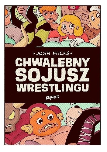Chwalebny Sojusz Wrestlingu - Josh Hicks