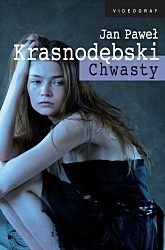 Chwasty - Jan Paweł Krasnodębski