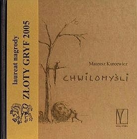 Chwilomyśli/Momenthoughts - Mateusz Kurcewicz