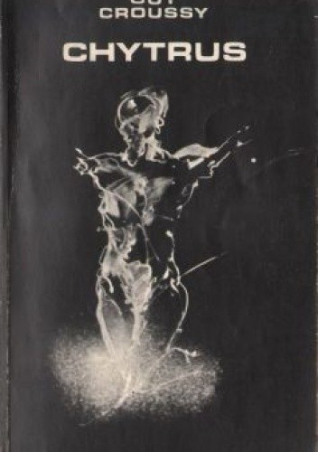 Chytrus - Guy Croussy