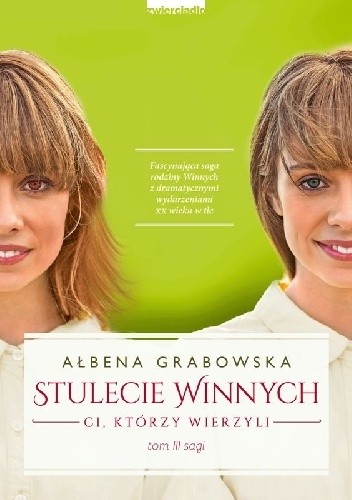 Ci, którzy wierzyli - Ałbena Grabowska