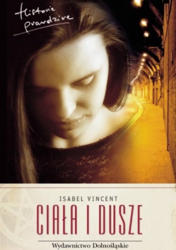 Ciała i dusze - Isabel Vincent