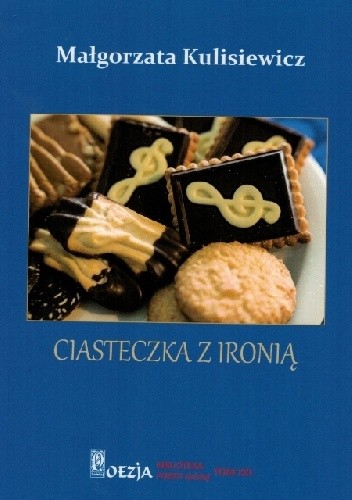 CIASTECZKA Z IRONIĄ - Małgorzata Kulisiewicz