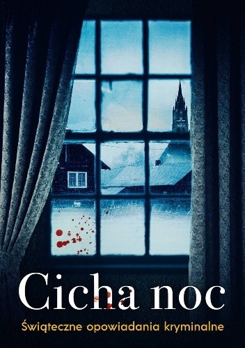 Cicha noc. Świąteczne opowiadania kryminalne - Gilbert Keith Chesterton