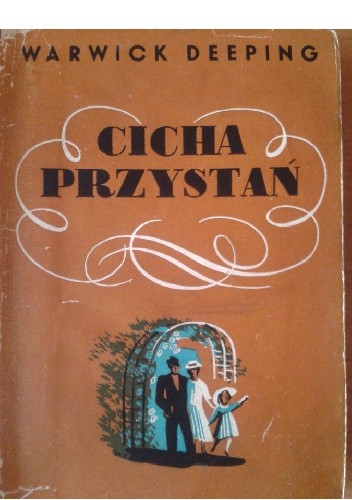 Cicha przystań - Warwick Deeping